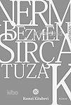  Sırça Tuzak | Sırça Tuzak | Nermin Bezmen | Remzi Kitabevi | 9789751412409 