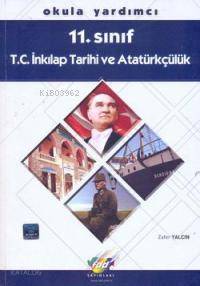 11. Sınıf - T.c. İnkılap Tarihi ve Atatürkçülük 