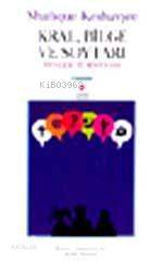  Kral Bilge ve Soytarı | Shafique Keshavjee | Aylin Yengin | Can Yayınları | 9789750701108 | 