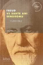 Freud ve Sahte Anı Sendromu