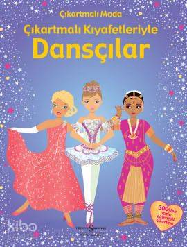  Çıkartmalı Kıyafetleriyle Dansçılar | Çıkartmalı Kıyafetleriyle Dansçılar | Fiona Watt | Türkiye İş Bankası Kültür Yayınları | 9786053600671 