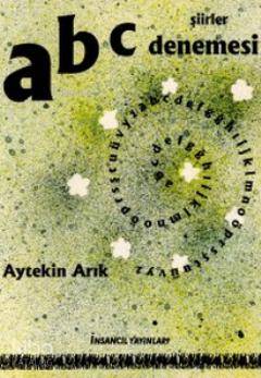  ABC Denemesi | ABC Denemesi | Aytekin Arık | İnsancıl Yayınları | 9789757446300 