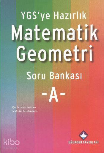 YGS Matematik Geometri Soru Bankası A