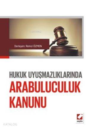  Arabuluculuk Kanunu | Remzi Özmen | Seçkin Yayıncılık | 9789750224676 | 
