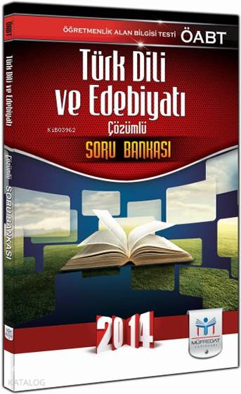 KPSS ÖABT Türk Dili ve Edebiyatı Öğretmenliği Çözümlü Soru Bankası (2014)
