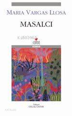  Masalcı | Mario Vargas Llosa | Celal Üster | Can Yayınları | 9789755106755 | 