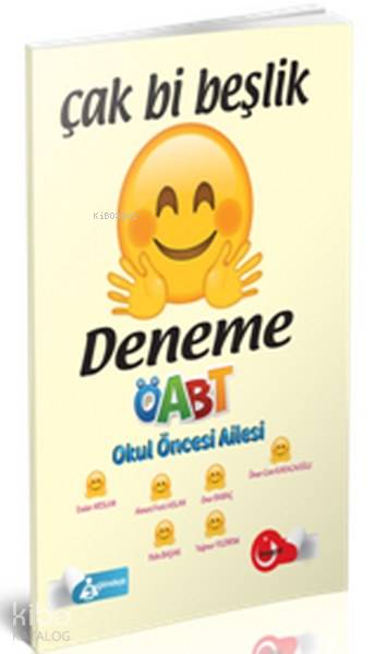 2017 Öabt Çak Bi Beşlik Deneme Okul Öncesi Öğretmenliği
