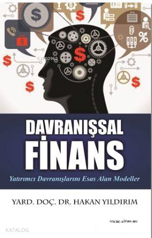  Davranışsal Finans | Hakan Yıldırım | Sokak Kitapları Yayınları | 9786051489315 | 