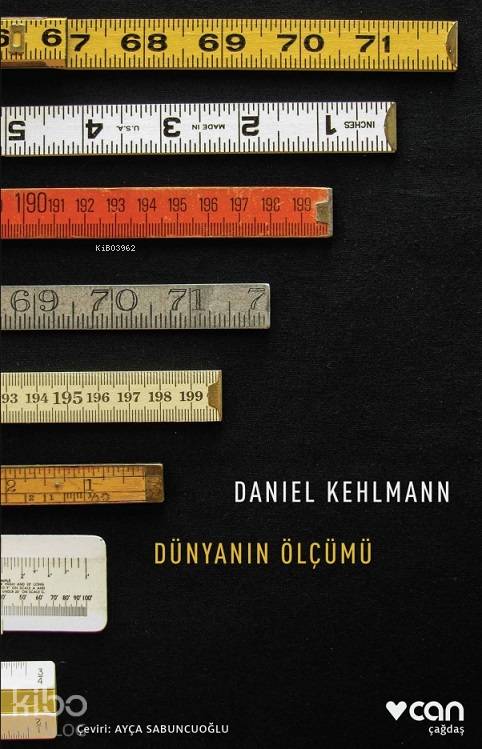  Dünyanın Ölçümü | Daniel Kehlmann  | Ayça Sabuncuoğlu | Can Yayınları | 9789750739002 | 