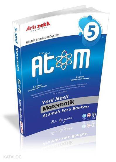 Artı Zeka Yayınları 5. Sınıf ATOM Matematik Aşamalı Soru Bankası 2020 Artı Zeka 