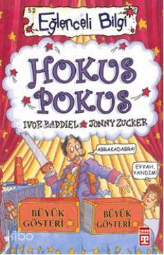 Hokus Pokus | Ivor Baddiel | Jonny Zucker | Ivor BaddielJonny Zucker | Ali Uzan | Timaş Yayınları | 9799752634397 | 