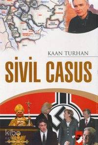  Sivil Casus | Kaan Turhan | IQ Kültür Sanat Yayıncılık | 9799752550956 | 