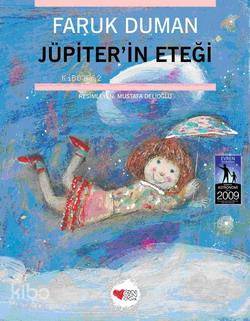  Jüpiterin Eteği | Faruk Duman | Can Çocuk Yayınları | 9789750710636 | 