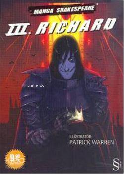  III Richard | Manga Shakespeare | Everest Yayınları | 9789752896307 | 