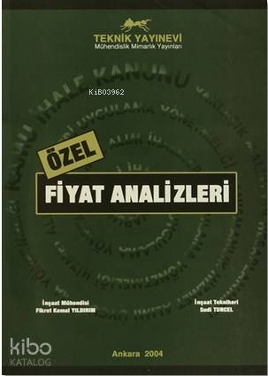  Özel Fiyat Analizleri | Fikret Kemal Yıldırım | Teknik Yayınevi | 9789755230254 | 
