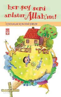  Her Şey Seni Anlatır Allahım | Murat Çiftkaya | Timaş Yayınları | 9799753626841 | 