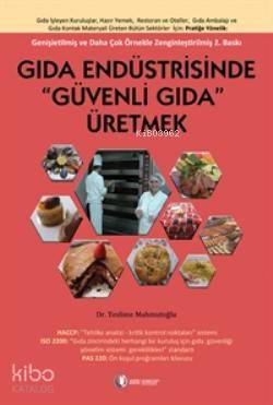  Gıda Endüstrisinde Güvenli Gıda Üretmek | Teslime Mahmutoğlu | Odtü Yayıncılık | 9789944344180 | 