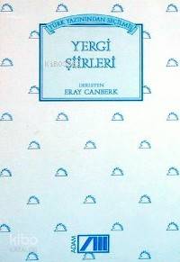  Türk Yazınından Seçilmiş Yergi Şiirleri | Eray Canberk | Adam Yayınları | 9789754182200 | 