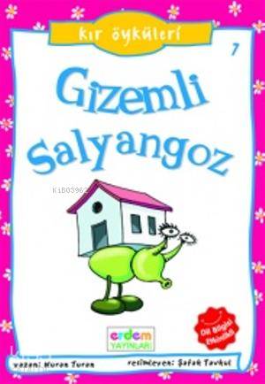  Gizemli Salyangoz | Nuran Turan | Erdem Çocuk | 9789755018775 | 
