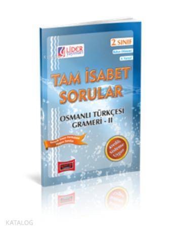 2. Sınıf Bahar Dönemi Osmanlı Türkçesi Grameri II Tam İsabet Sorular