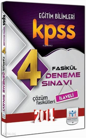 KPSS Eğitim Bilimleri 4 Fasikül Deneme Sınavı (2014)