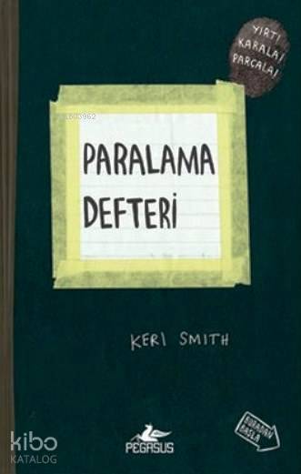  Paralama Defteri Yırt Karala Parçala | Keri Smith | Murat Padar | Begüm Berkman Padar | Cansu Gümüş | Pegasus Yayıncılık | 9786053435303 | 