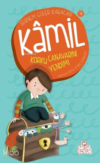  Korku Canavarını Yendim Kâmil Serisi 4 | Korku Canavarını Yendim Kâmil Serisi 4 | Şebnem Güler Karacan | Ömer Faruk Paksu | Emine Sayın | Emine Sayın | Merve Turan | İrma Zmiric Çetinkaya | Nesil Yayınları | 9786051629292 