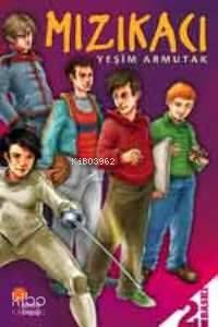  Mızıkacı | Yeşim Saygın Armutak | Günışığı Kitaplığı | 9789756227176 | 