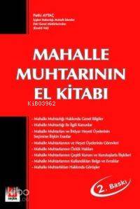  Mahalle Muhtarının El Kitabı | Mahalle Muhtarının El Kitabı | Fethi Aytaç | Seçkin Yayıncılık | 9789753477376 