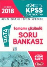 2018 KPSS Genel Yetenek Genel Kültür Özel Tek Kitap Tamamı Çözümlü Soru Bankası