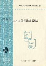  Üç Yıldan Sonra | Üç Yıldan Sonra | Baha Dürder | Baha Dürder Haydar Ediskun | Haydar Ediskun | Remzi Kitabevi | 9789751492425 