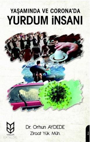  Yaşamında ve Coronada Yurdum İnsanı | Orhun Aydede | Yason Yayınları | 9786257988476 | 