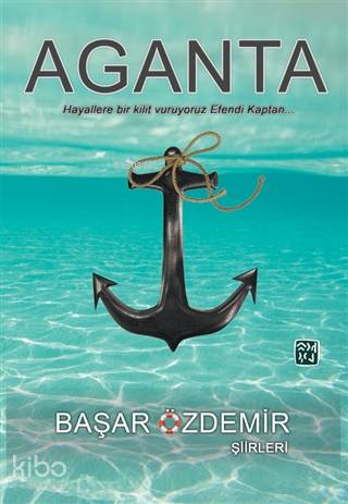  Aganta | Başar Özdemir | Kutlu Yayınevi | 9786257920865 | 