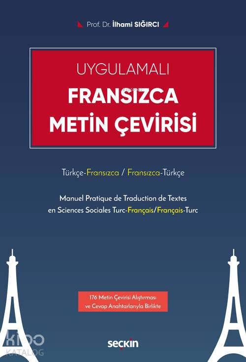  Fransızca Metin Çevirisi | İlhami Sığırcı | Seçkin Yayıncılık | 9789750261794 | 