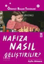  Hafıza Nasıl Geliştirilir | Ron Fry | Feride Kurtuluş | Timaş Yayınları | 9789752633810 | 