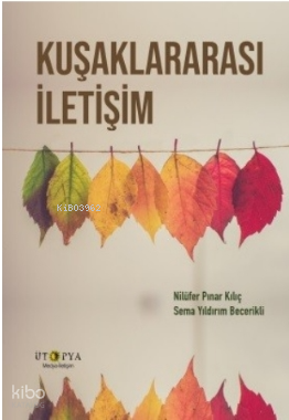 Kuşaklararası İletişim