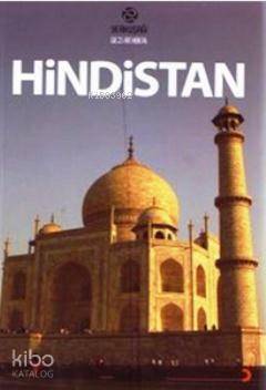  Hindistan | Hindistan | Ali Murat Yılmaz | Gülenay Pema Antep | Gülenay Pema AntepAli Murat Yılmaz | Cinius Yayınları | 9786054034291 