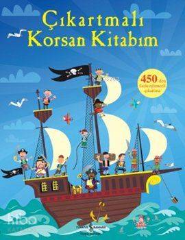  Çıkartmalı Korsan Kitabım | Çıkartmalı Korsan Kitabım | Fiona Watt | Türkiye İş Bankası Kültür Yayınları | 9786053600206 