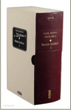  Bütün Şiirleri 3 (Kutulu) | Bütün Şiirleri 3 (Kutulu) | Fazıl Hüsnü Dağlarca | Yapı Kredi Yayınları ( YKY ) | 9789750821639 
