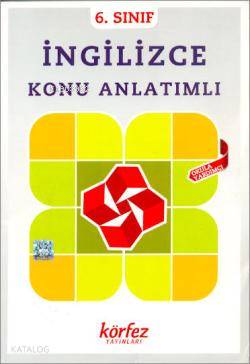 6. Sınıf İngilizce Konu Anlatımlı