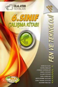 6. Sınıf Fen ve Teknoloji Çalışma Kitabı