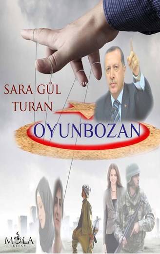  Oyunbozan | Oyunbozan | Sara Gül Turan | Mola Kitap | 9786059057189 