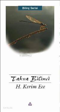  Takva Bilinci | Takva Bilinci | Hüseyin Kerim Ece | Düşün Yayıncılık | 9789755501482 