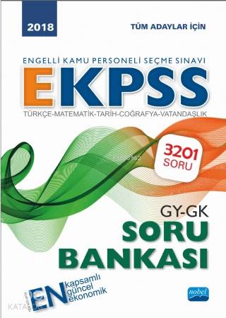  2018 Engelli Kamu Personeli Seçme Sınavı EKPSS Soru Bankası | 2018 Engelli Kamu Personeli Seçme Sınavı EKPSS Soru Bankası | Kolektif | Nobel Akademik Yayıncılık | 9786053207795 
