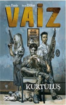  Vaiz 7 Kurtuluş | Garth Ennis | Emirhan Burak Aydın | Ömer Ezer | Hamdi AkçayGlenn Fabry | Alican Saygı OrtancaMustafa Güdük | İthaki Yayınları | 9786057762825 | 