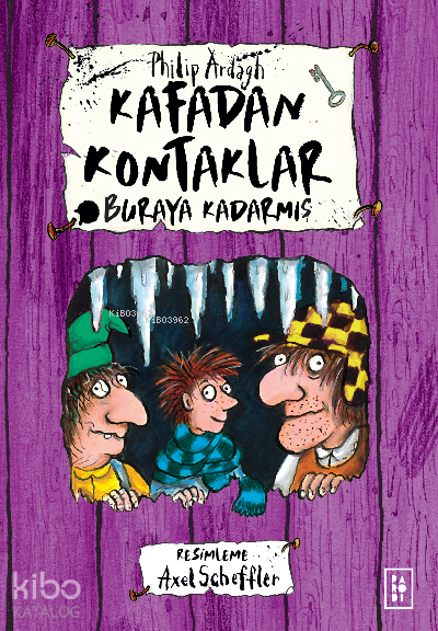 Kafadan Kontaklar Serisi 4. Kitap - Buraya Kadarmış