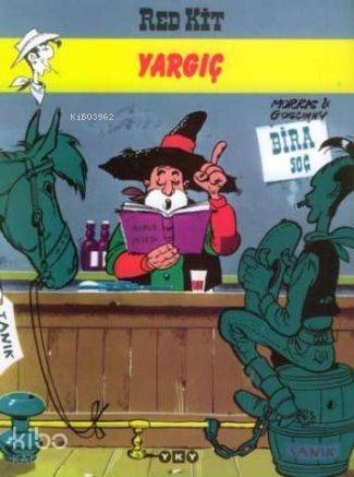  Red Kit Yargıç | Rene Goscinny | Eray Canberk | Korkut Erdur Güven Turan ResMorris GrfElif Rifat | Yapı Kredi Yayınları ( YKY ) | 9789750812644 | 