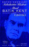  Batık Kent | Batık Kent | Sabahattin Kudret Aksal | Yapı Kredi Yayınları ( YKY ) | 9789753632225 