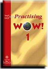 Practising Wow 1