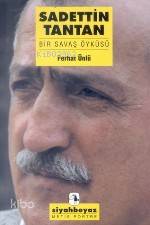 Sadettin Tantan | Sadettin Tantan | Ferhat Ünlü | Haldun Bayrı | Metis Yayıncılık | 9789753423281 